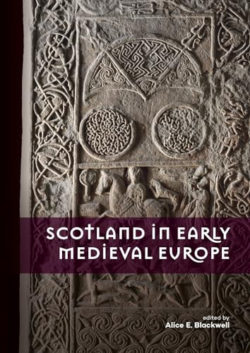 Scotland in Early Medieval Europe