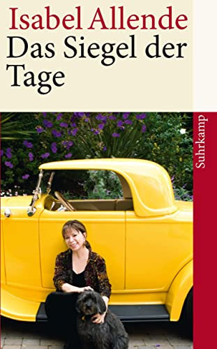 Das Siegel der Tage: Von der Autorin des Weltbestsellers »Das Geisterhaus« (suhrkamp taschenbuch)