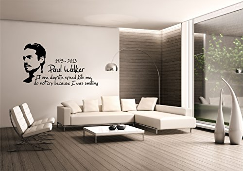 Saphir Design Wandtattoo Paul Walker mit seinem Zitat (Schwarz Matt) (110x60cm)