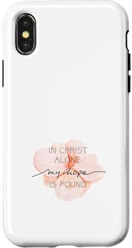 In Christ Alone My Hope Is Found Rose Christliche Handyhülle Hülle für iPhone X/XS
