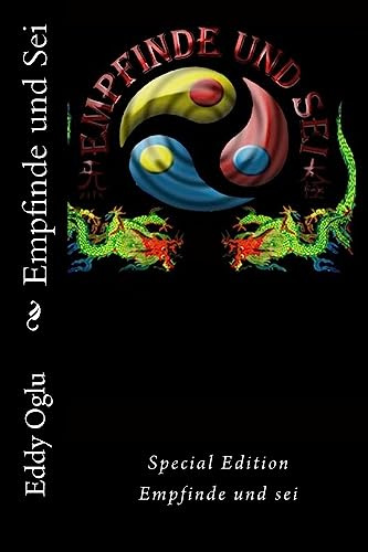 Empfinde und Sei: Special Edition