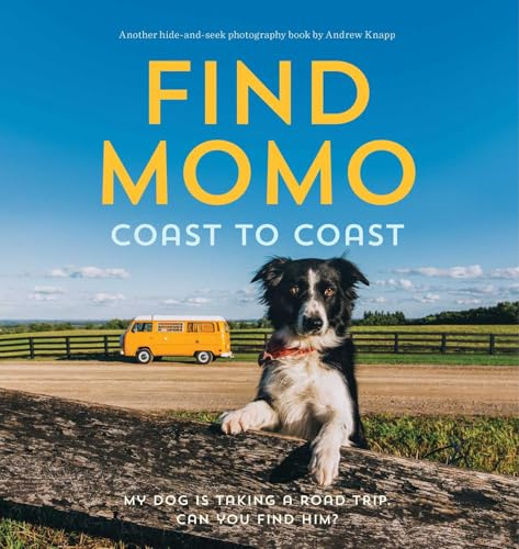 Find Momo Coast to Coast: A Photography Book: 2