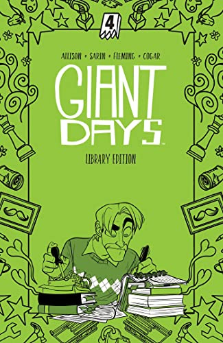 Giant Days Library Edition Vol. 4: Collects Giant Days #25-32