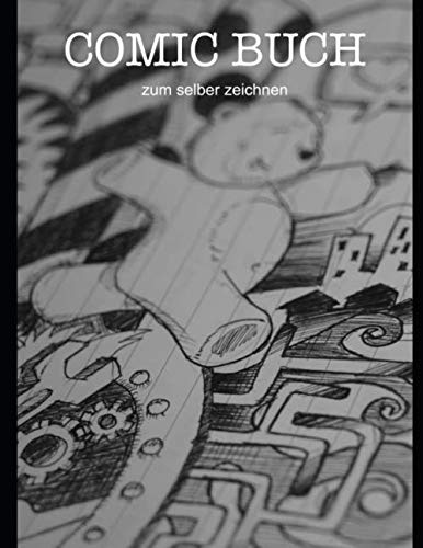 Comic Buch zum selber zeichnen: Comic zeichnen lernen