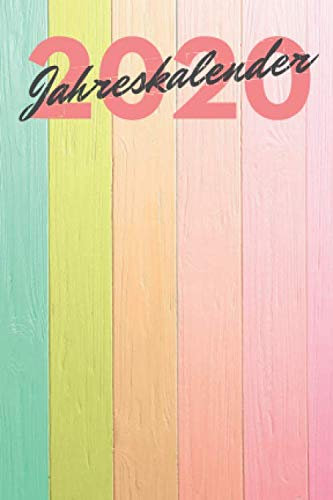 Jahreskalender 2020: Im Handlichen A6 Format - Keinen Termin mehr verpassen mit Hilfe dieses Terminplaner für 2020
