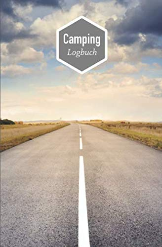 Camping Logbuch: Reisetagebuch für Camper und Wohnmobilisten / Motiv A7