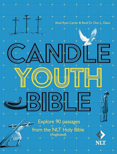 Candle Youth Bible: Explore 90 passages from the NLT Holy Bible (Anglicized)