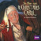 A Christmas Carol: A BBC Radio Reading