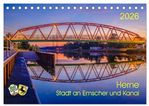 Herne: Stadt an Emscher und Kanal (Tischkalender 2026 DIN A5 quer), CALVENDO Monatskalender: Herne: An Emscher und Rhein-Herne-Kanal (CALVENDO Orte)