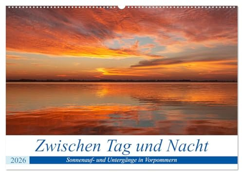 Vorpommern zwichen Tag und Nacht (Wandkalender 2026 DIN A2 quer), CALVENDO Monatskalender: Prachtvolle Sonnenunter- und Aufgänge (CALVENDO Orte)