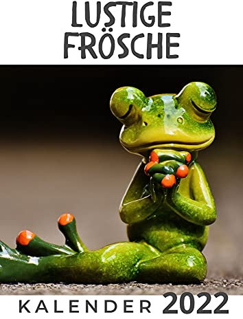Lustige Frösche: Kalender 2022