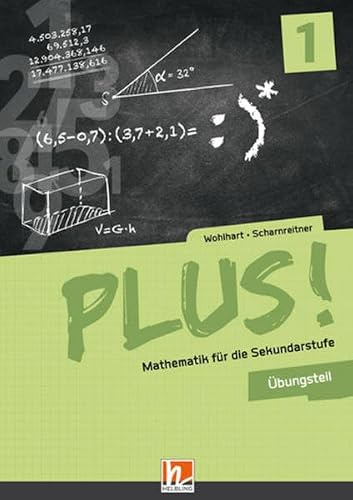 PLUS! Mathematik für die Sekundarstufe. Band 1, Übungsteil + E-Book: Sbnr 175291