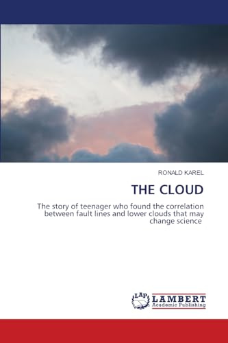 THE CLOUD: The story of teenager who found the correlation between fault lines and lower clouds that may change science