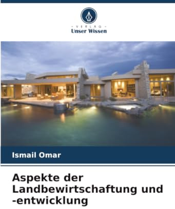 Aspekte der Landbewirtschaftung und -entwicklung