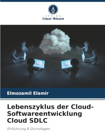 Lebenszyklus der Cloud-Softwareentwicklung Cloud SDLC: Einführung & Grundlagen