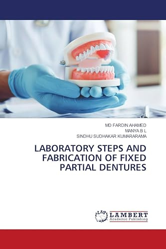 LABORATORY STEPS AND FABRICATION OF FIXED PARTIAL DENTURES