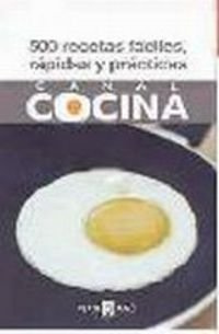 500 RECETAS FACILES,RAPIDAS Y PRACTICAS (OBRAS DIVERSAS)
