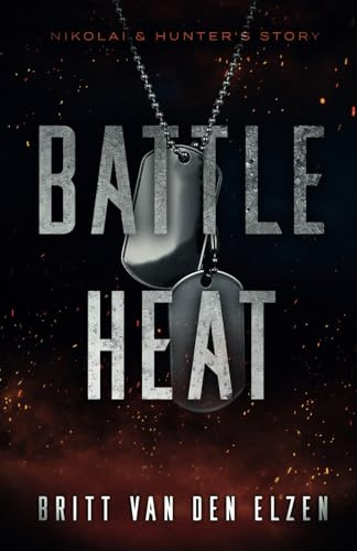 Battle Heat: A Forbidden Romance Story
