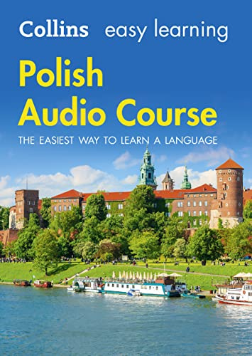 Easy Learning Polish Audio Course: Language Learning the easy way with Collins (Collins Easy Learning Audio Course)