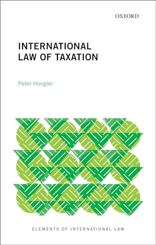 International Law of Taxation (Elements of International Law)