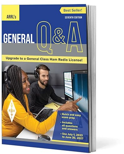 ARRL's General Q&A 7th Edition – Quick and Easy Path to Upgrading to a General Class Ham Radio License