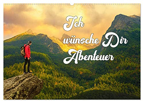 Ich wünsche Dir Abenteuer (Wandkalender 2026 DIN A2 quer), CALVENDO Monatskalender: Outdoor Aktivitäten (CALVENDO Sport)