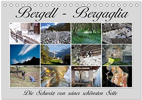 Bergell - Bergaglia (Tischkalender 2026 DIN A5 quer), CALVENDO Monatskalender: Im Bergell, einem kleinen Südtal in Graubünden, fühlt man sich in eine andere Welt versetzt (CALVENDO Orte)
