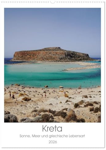 Kreta - Sonne, Meer und griechische Lebensart (Wandkalender 2026 DIN A2 hoch), CALVENDO Monatskalender: Kalender über die griechische Insel Kreta (CALVENDO Orte)