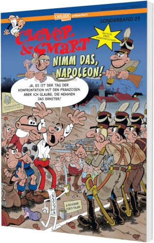 Clever und Smart Sonderband: Nimm das, Napoleon!: Neue Geschichten in deutscher Erstausgabe