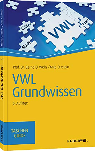 VWL Grundwissen (Haufe TaschenGuide)