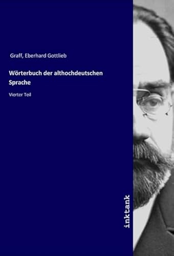 Wörterbuch der althochdeutschen Sprache: Vierter Teil