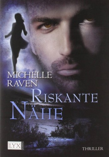 Riskante Nähe (Hunter, Band 2)