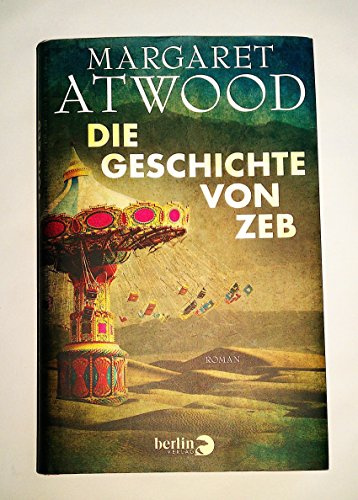 Die Geschichte von Zeb: Roman