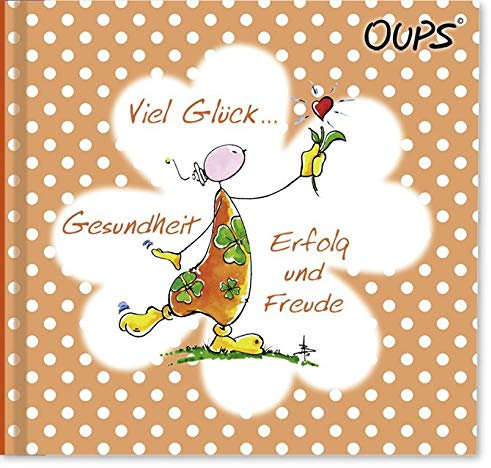 Viel Glück, Gesundheit, Erfolg und Freude: Oups Minibuch
