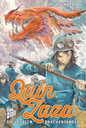 Quin Zaza 1: Die letzten Drachenfänger (Quin Zaza - Die letzten Drachenfänger, Band 1)