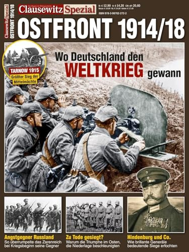 Ostfront 1914 -1918: Clausewitz Spezial 52