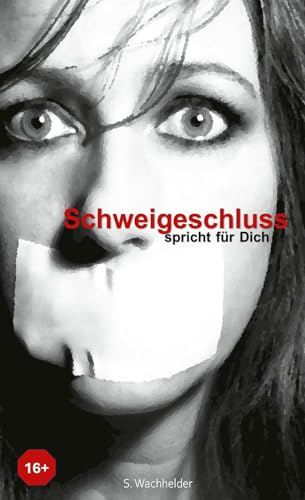 Schweigeschluss: spricht für Dich
