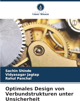 Optimales Design von Verbundstrukturen unter Unsicherheit