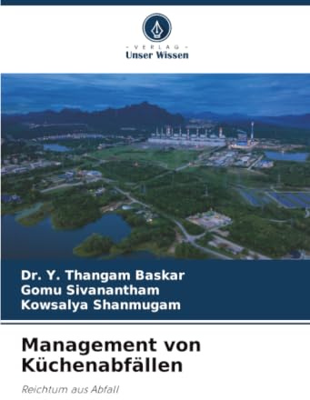 Management von Küchenabfällen: Reichtum aus Abfall