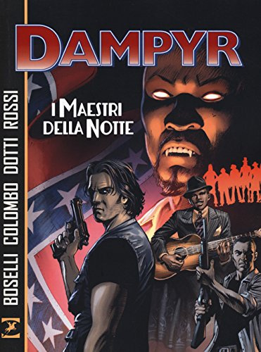 I Maestri Della Notte. Dampyr