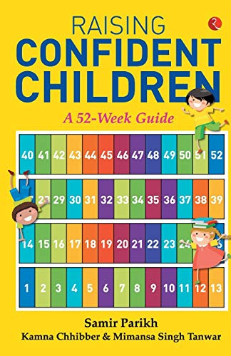 Raising Confident Children: A 52-Week Guide