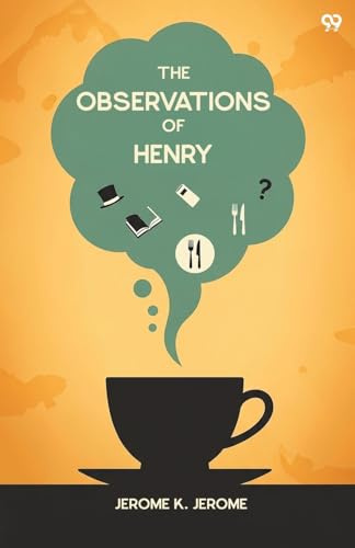 The Observations Of Henry