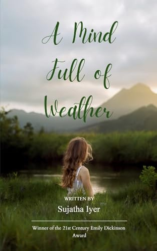 A Mind Full of Weather