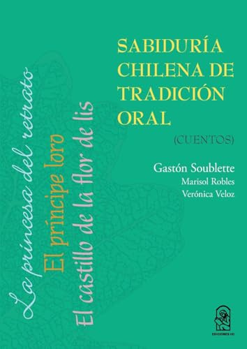 Sabiduría chilena de tradición oral: Cuentos
