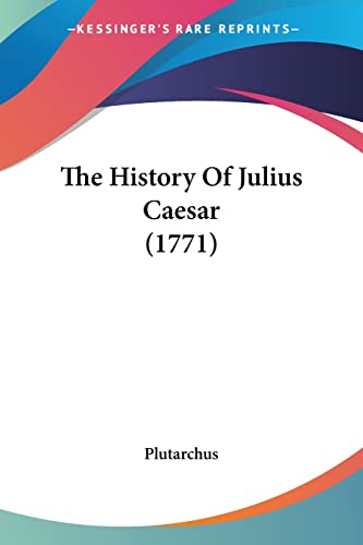 The History of Julius Caesar