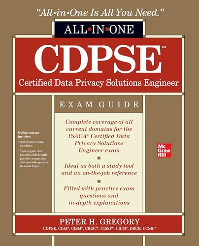 CDPSE Certified Data Privacy Solutions Engineer All-in-One Exam Guide (CERTIFICATION & CAREER - OMG)