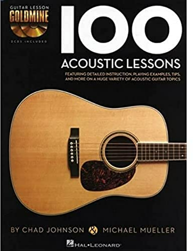 Guitar Lesson Goldmine: 100 Acoustic Lessons: Lehrmaterial, CD für Gitarre, Tabla Tarang: Guitar Lesson Goldmine Series