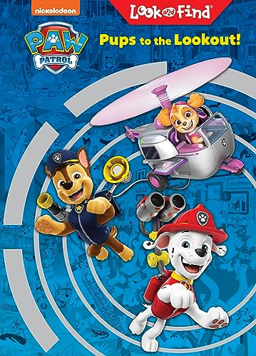 Nickelodeon Paw Patrol: Pups to the Lookout! Look and Find - PI Kids