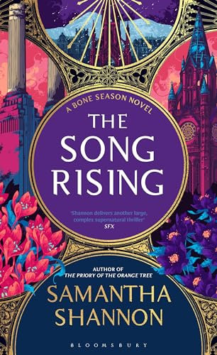 The Song Rising: The million-copy bestselling series from the author of THE PRIORY OF THE ORANGE TREE (The Bone Season)
