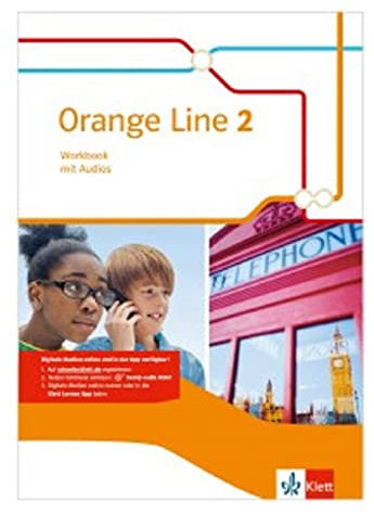 Orange Line 2: Workbook mit online Audios Klasse 6 (Orange Line. Ausgabe ab 2014) Klett Learning App nutzen